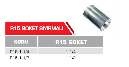 R15 SOKET SIYIRMALI